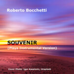 "Souvenir (Playa Instrumental Version)" di Roberto Bocchetti, fuori su Soundcloud